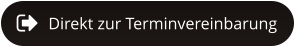 Direkt zur Terminvereinbarung